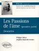 "Les passions de l'âme", première partie, Descartes