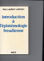 Introduction à l'épistémologie freudienne