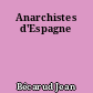 Anarchistes d'Espagne