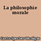 La philosophie morale