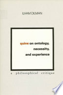Quine on ontology, necessity, and experience : a philosophical critique