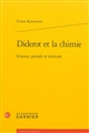 Diderot et la chimie : science, pensée et écriture