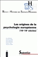Les origines de la psychologie européenne : 16e-19e siècles