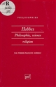Hobbes : philosophie, science, religion