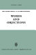 Words and objections : essays on the work of W. V. Quine