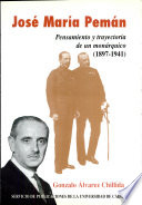 José María Pemán : pensamiento y trayectoria de un monárquico, 1897-1941