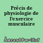 Précis de physiologie de l'exercice musculaire