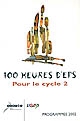 100 heures d'EPS pour le cycle 2 : programmes 2002