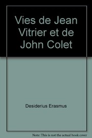 Vies de Jean Vitrier et de John Colet