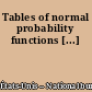 Tables of normal probability functions [...]