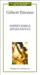 Imprévisible Afghanistan