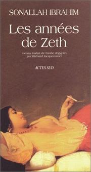 Les années de Zeth : roman