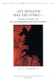 "Let Miss Jane tell the story" : lectures critiques de "The autobiography of Miss Jane Pittman"