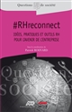 #RHreconnect : idées, pratiques et outils RH pour l'avenir de l'entreprise