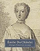 Émilie Du Châtelet : éclairages et documents nouveaux