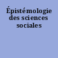 Épistémologie des sciences sociales