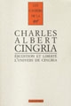 Érudition et liberté : l'univers de Charles-Albert Cingria : actes du colloque de l'Université de Lausanne, [16-17 octobre 1997]