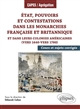État, pouvoirs et contestations dans les monarchies française et britannique et dans leurs colonies américaines, vers 1640-vers 1780