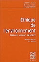 Éthique de l'environnement : nature, valeur, respect