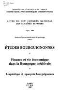 Études bourguignonnes : finance et vie économique dans la Bourgogne médiévale : linguistique et toponymie bourguignonnes