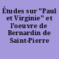 Études sur "Paul et Virginie" et l'oeuvre de Bernardin de Saint-Pierre
