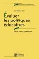 Évaluer les politiques éducatives : sens, enjeux, pratiques