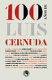 100 años de Luis Cernuda : actas del Simposio Internacional celebrado en mayo de 2002 en la Residencia de Estudiantes de Madrid y en el Paraninfo de la Universidad de Sevilla