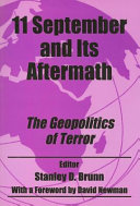 11 September and its aftermath : the geopolitics of terror