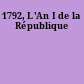 1792, L'An I de la République