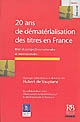 20 ans de dématérialisation des titres en France : bilan et perspectives nationales et internationales