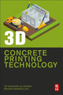 3D concrete printing technology : construction and building applications