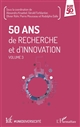 50 ans de recherche et d'innovation : Volume 3