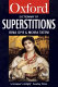A Dictionary of superstitions