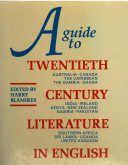 A Guide to twentieth century literature in English