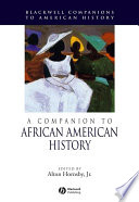 A companion to African American history
