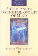 A companion to the philosophy of mind