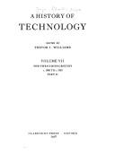 A history of technology : V : The late nineteenth century : c 1850 to c 1900