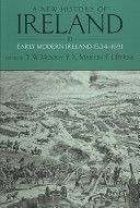 A new history of Ireland : III : Early modern Ireland, 1534-1691
