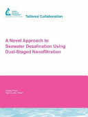 A novel approach to seawater desalination using dual-staged nanofiltration