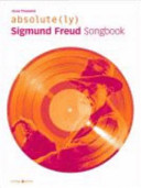 Absolute(ly) Sigmund Freud : Songbook