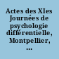Actes des XIes Journées de psychologie différentielle, Montpellier, 8-9 septembre 1994
