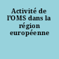Activité de l'OMS dans la région européenne