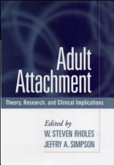 Adult attachment : theory, research, and clinical implications