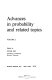 Advances in probability and related topics : Volume 2