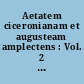 Aetatem ciceronianam et augusteam amplectens : Vol. 2 : 2, Commentarium criticum