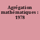 Agrégation mathématiques : 1978