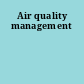 Air quality management