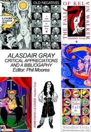 Alasdair Gray : critical appreciations and a bibliography
