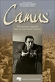 Albert Camus : nouveaux regards sur sa vie et son œuvre