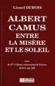 Albert Camus entre la misère et le soleil